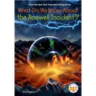 What Do We Know About the Roswell Incident?