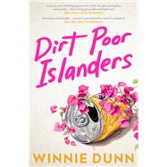 Dirt Poor Islanders