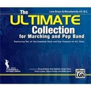 The Ultimate Collection for Marching and Pep Band for Low Brass & Woodwinds Bass Cleft, Book 2