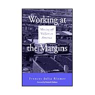 Working at the Margins
