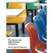 Democratic Differentiated Classroom, The