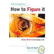 The Complete How to Figure It