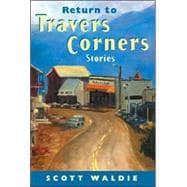 Return to Travers Corners; Stories