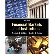 Financial Markets and Institutions [Rental Edition]