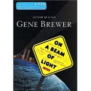 On a Beam of Light