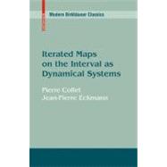 Iterated Maps on the Interval As Dynamical Systems
