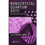 Nanocrystal Quantum Dots, Second Edition