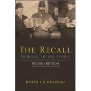 Recall, The, Second Edition: Tribunal of the People