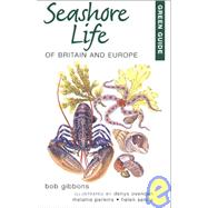 Green Guide Seashore Life of Britian and Europe