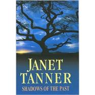 Shadows of the Past