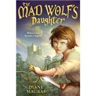 The Mad Wolf's Daughter