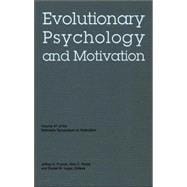 Evolutionary Psychology and Motivation