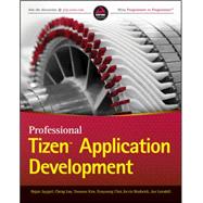 Professional Tizen Application Development