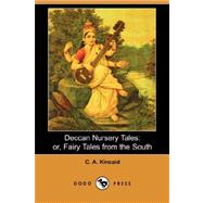 Deccan Nursery Tales: Or, Fairy Tales from the South (Dodo Press)
