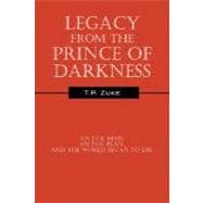 Legacy from the Prince of Darkness
