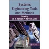 Systems Engineering Tools and Methods
