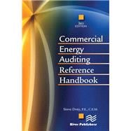Commercial Energy Auditing Reference Handbook, Third Edition