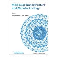 Molecular Nanostructure and Nanotechnology