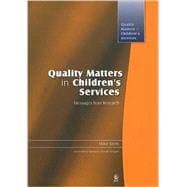 Quality Matters in Children's Services