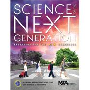 Science for the Next Generation: Preparing for the New Standards