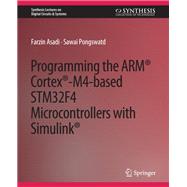 Programming the ARM® Cortex®-M4-based STM32F4 Microcontrollers with Simulink®