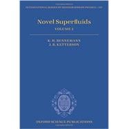 Novel Superfluids Volume 2