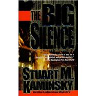 The Big Silence; An Abe Lieberman Mystery