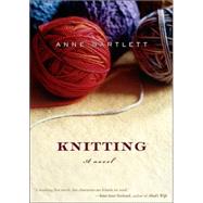 Knitting : A Novel