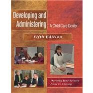 Developing and Administering an Early Childhood Center