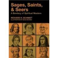 Sages, Saints, and Seers