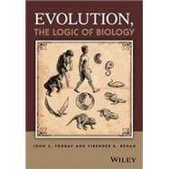 Evolution, the Logic of Biology
