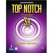 Top Notch 3A Split Student Book with ActiveBook and Workbook and MyLab English
