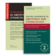 Oxford Handbook of Obstetrics and Gynaecology 2nd Edition and Emergencies in Obstetrics and Gynaecology Pack