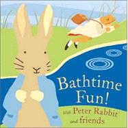 Bathtime Fun! with Peter Rabbit and Friends