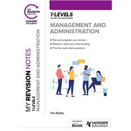 My Revision Notes: Management and Administration T Level