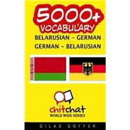 5000+ Belarusian - German, German - Belarusian Vocabulary