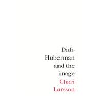 Didi-huberman and the Image