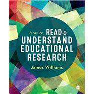 How to Read and Understand Educational Research