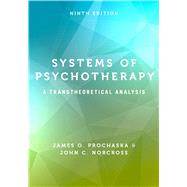Kindle Book: Systems of Psychotherapy: A Transtheoretical Analysis 9th Edition (B0799PWVL1)
