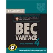 Cambridge BEC 4 Vantage Student's Book with answers: Examination Papers from University of Cambridge ESOL Examinations