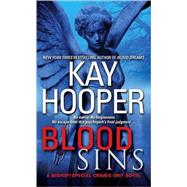 Blood Sins A Bishop/Special Crimes Unit Novel