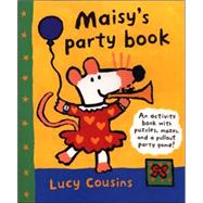 Maisy's Party Book