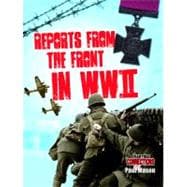 Reports from the Front in Wwii