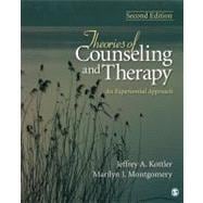 Theories of Counseling and Therapy : An Experiential Approach