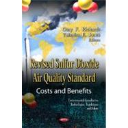 Revised Sulfur Dioxide Air Quality Standard