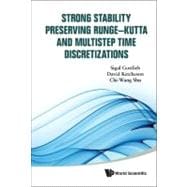 Strong Stability Preserving Runge-kutta and Multistep Time Discretizations