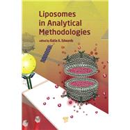 Liposomes in Analytical Methodologies