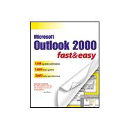 Outlook 2000 Fast and Easy