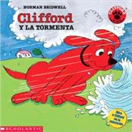 Clifford Y la Tormenta / Clifford and the Big Storm