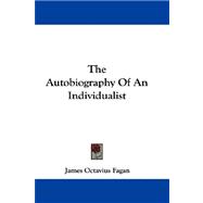 The Autobiography of an Individualist